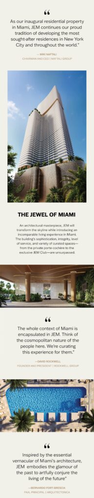 Jem Private Residance Miami